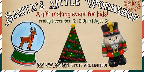 Santa's Little Workshop! 2025