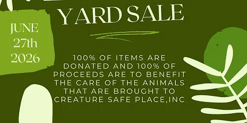 Annual Yard Sale  Fundraiser- Creature Safe Place