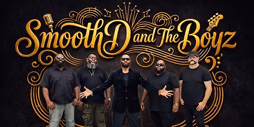 Smooth D & The Boyz