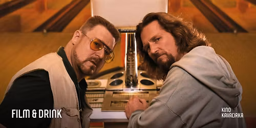 FILM & DRINK: Big Lebowski