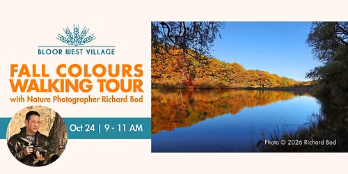 Fall Colours Walking Tour: Bloor West Village to High Park