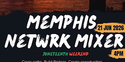Memphis Netwrk Mixer : Where Creatives Connect