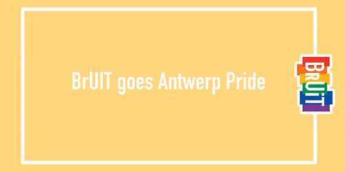 BrUIT goes Antwerp Pride