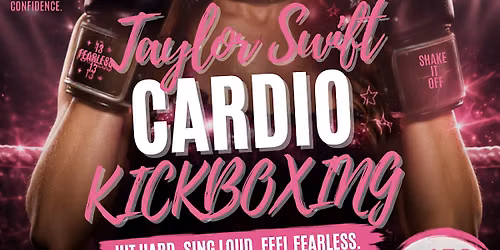 Taylor Swift Cardio Kickboxing (Must purchase by 7\/24)