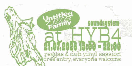 Untitled Dub Family - Reggae & Dub Vinyl Session
