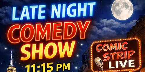 LATE  COMEDY NIGHT CAP ! NEW YORK BEST COMEDY CLUB