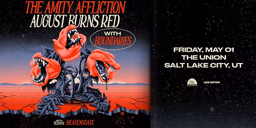 The Amity Affliction & August Burns Red: The Springs Horizons Tour