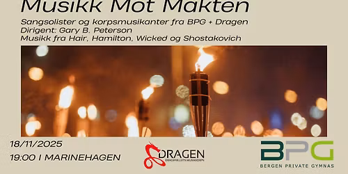 Musikk Mot Makten - Samarbeidsprosjekt Dragen + BPG