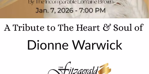 The Dionne Legacy - The Heart & Soul of Dionne Warwick