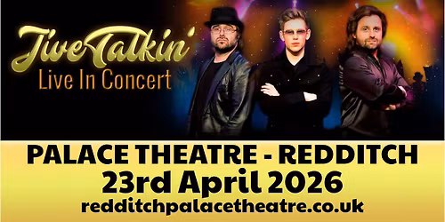 Jive Talkin' at Palace Theatre, Redditch 
