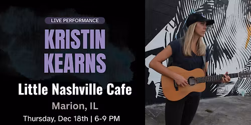 Live at The Little Nashville Cafe - Kristin Kearns