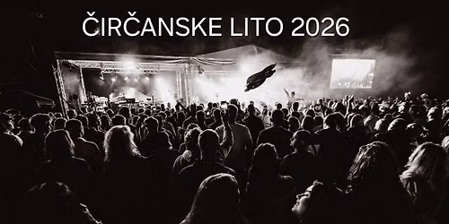 \u010cIR\u010cANSKE LITO 3.7.2026 a 4.7.2026 .V piatok s\u00fa\u0165a\u017e kapiel, ve\u010der RADIO VLNA \nV sobotu klasick\u00e9 LITO