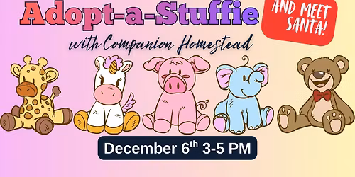 Adopt-A-Stuffie with Companion Homestead