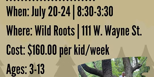 Wild Roots Summer Camp Week 7: Eco Engineers