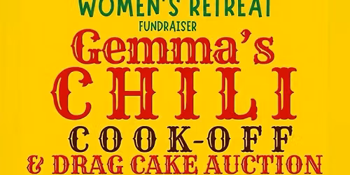 LLLR - Gemma\u2019s Chili Cook-Off & Drag Cake Auction