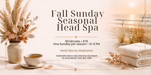 Fall Sunday Seasonal Head Spa at Bella Salon & Spa