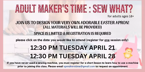 ADULT MAKERS' TIME: Sew what?
