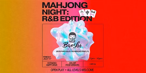 Mahjong Night at Baoshi: R&B Edition