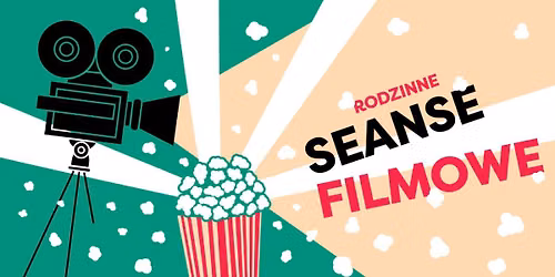 Rodzinny seans filmowy