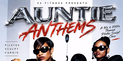 \ud83d\udcbf AUNTIE ANTHEMS:  Slow Jams & Sculpt | 90s + 2000s R&B Pilates Sculpt Class