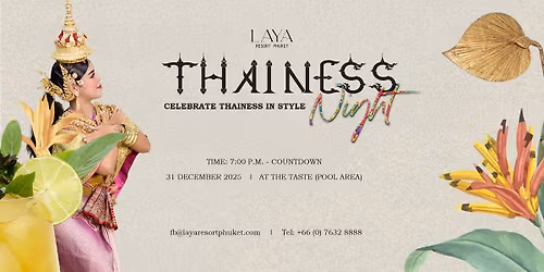 THAINESS NIGHT at Laya Resort Phuket