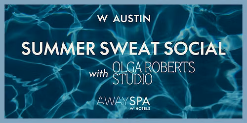 Summer Sweat Social with Olga Roberts Studio