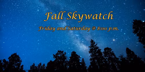 Fall Skywatch