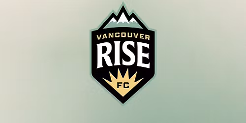 Vancouver Rise FC vs. Roses de Montr\u00e9al FC