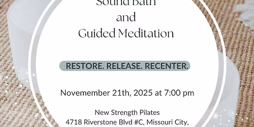 Sound Bath and Guided Meditation