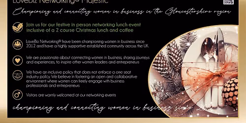 Majestic LoveBiz Networking Festive Lunch at Brasserie Blanc, Cheltenham