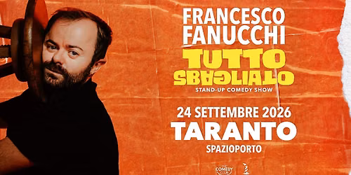 Francesco Fanucchi "TUTTO SBAGLIATO"