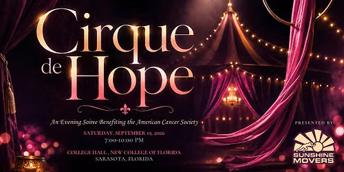 Cirque de Hope: An Evening Soir\u00e9e Benefiting the American Cancer Society