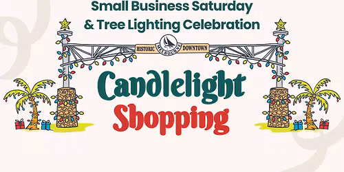 Small Business Saturday & Tree Lighting Celebration