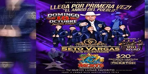 EL AMIGO DEL PUEBLO SETO VARGAS Y SUS CALENTANOS