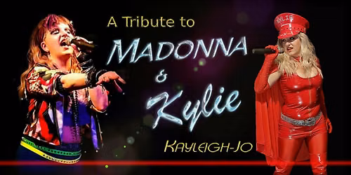 Kayleigh-Jo as Madonna & Kylie at Christ Church, Wellington, Shropshire