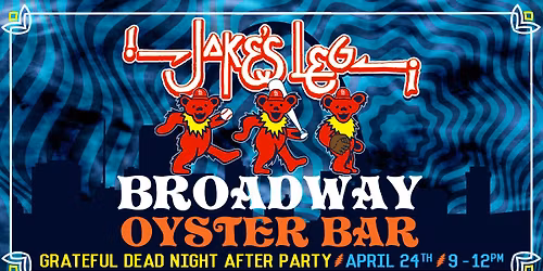 Jake's Leg Grateful Dead Night After Party