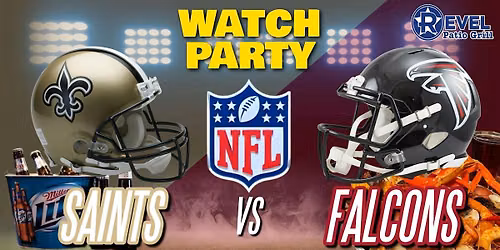 Saints  Vs. Falcons - NFL Watch Party at The Revel!