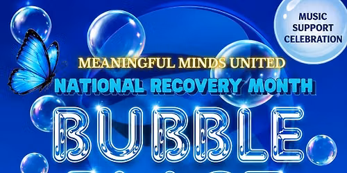 Nation Recovery Month Bubble Blast 