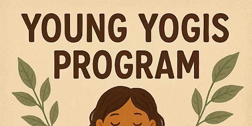 Young Yogis (ages 4-8) at Explorer Yoga!