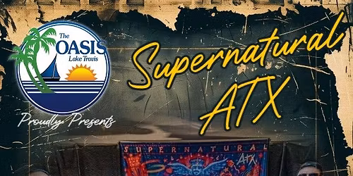 Supernatural ATX @ The Oasis - Beau's Backyard