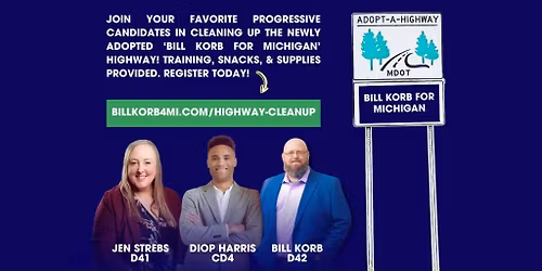 Bill Korb For Michigan Highway Cleanup