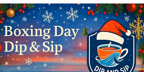 Boxing Day Dip & Sip \u2744\ufe0f\ud83c\udf0a\ud83c\udf84