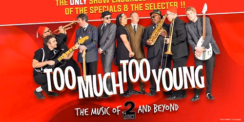 Too Much Too Young