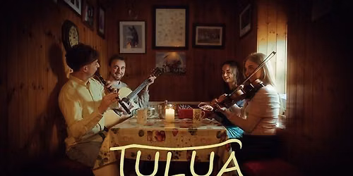 TULUA - Presented by Kelvern Celtic Society