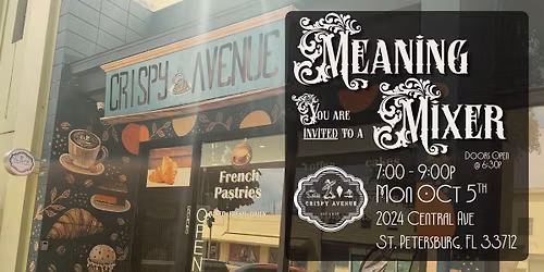 Meaning Mixer - Monday Oct 5th