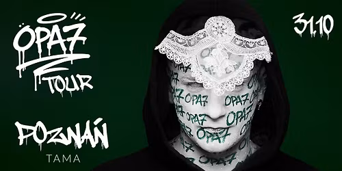 OPA7 TOUR - POZNA\u0143 - KONCERT PREMIEROWY 