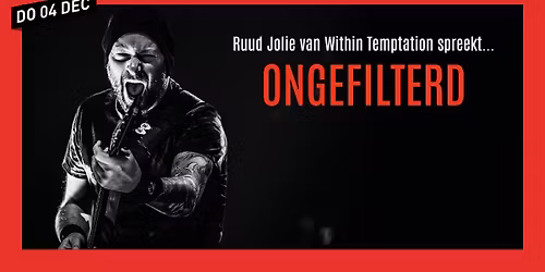Ruud Jolie van Within Temptation spreekt\u2026 Ongefilterd \/\/ 013 Tilburg