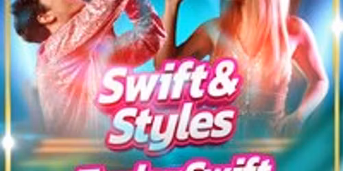 Swift & Styles (Taylor Swift & Harry Styles Tribute Show)