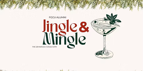 Jingle & Mingle with the FGCU Naples Eagles