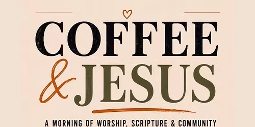 Coffee and Jesus